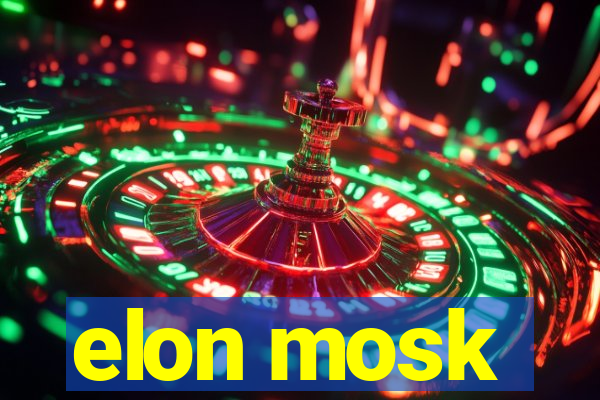 elon mosk